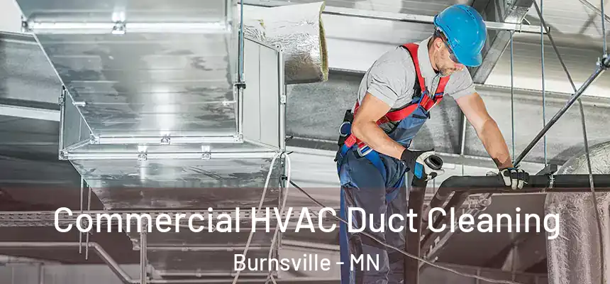  Commercial HVAC Duct Cleaning Burnsville - MN