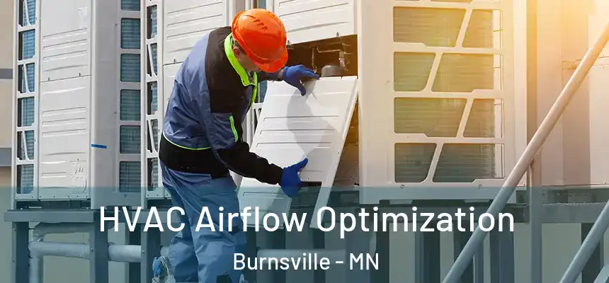  HVAC Airflow Optimization Burnsville - MN