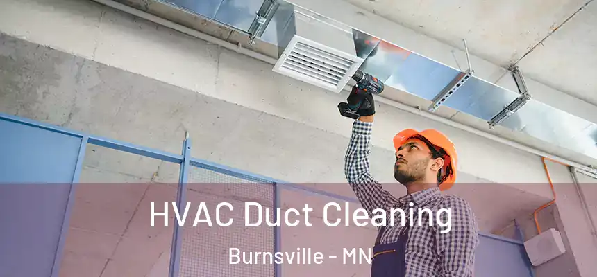  HVAC Duct Cleaning Burnsville - MN