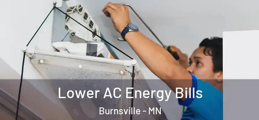 Lower AC Energy Bills Burnsville - MN