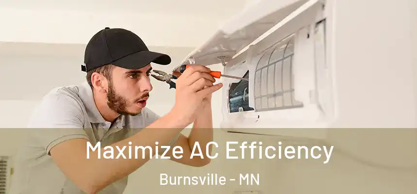  Maximize AC Efficiency Burnsville - MN